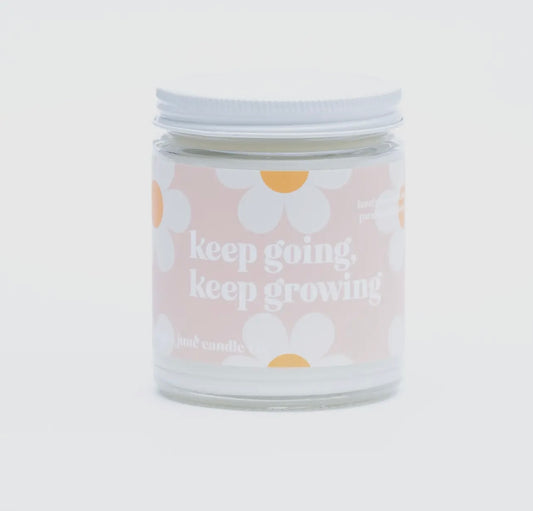 "Keep Going, Keep Growing" Candle