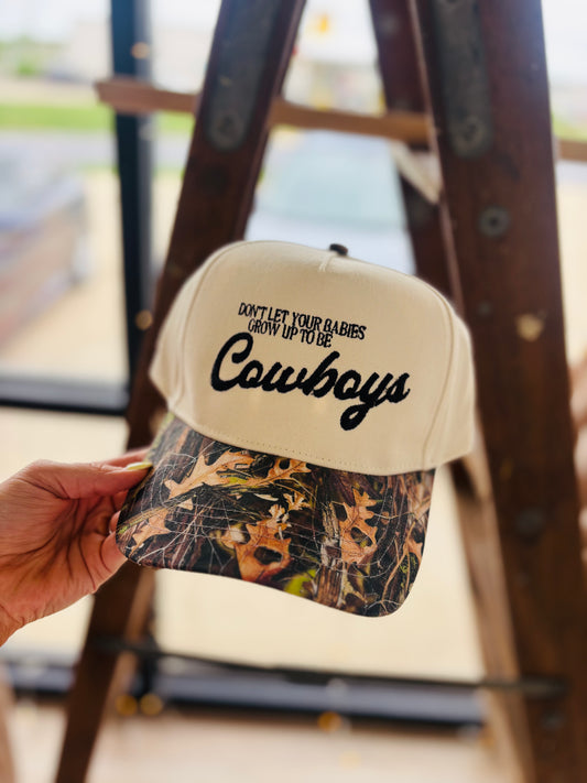 "DON'T LET YOUR BABIES GROW UP TO BE COWBOYS" Trucker Hat