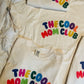 "THE COOL MAMA CLUB" TEE